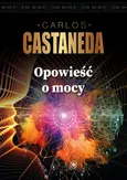 Opowieści o mocy - Outlet - Carlos Castaneda