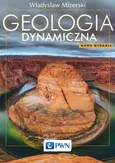 Geologia dynamiczna - Włodzimierz Mizerski