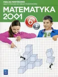 Matematyka 2001 Pora na powtórzenie 6 Zeszyt ćwiczeń Część 3 - Jerzy Chodnicki