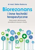 Biorezonans i inne techniki terapeutyczne - Outlet - Stefan Rastocny