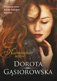 Karminowe serce - Dorota Gąsiorowska