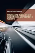 Innowacyjne modele biznesu w podmiotach gospodarczych turystyki - Outlet - Małgorzata Brojak-Trzaskowska