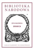 Granica - Zofia Nałkowska