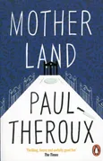 Mother Land - Outlet - Paul Theroux