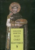 Poczet Cesarzy Bizantyjskich - Outlet - Aleksander Krawczuk