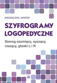Szyfrogramy logopedyczne - Magdalena Jarosz