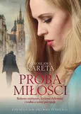 Próba miłości - Mirosława Kareta