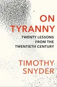 On Tyranny - Outlet - Timothy Snyder