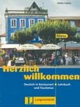 Herzlich willkommen Neu. Deutsch in Restaurant und Tourismus. Podręcznik - Outlet - Ulrike Cohen