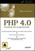 PHP 4.0 Poradnik dla programistów - Outlet - Gilmore W. J.