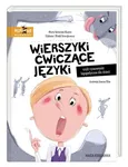 Wierszyki ćwiczące języki, czyli rymowanki logopedyczne dla dzieci - Elżbieta Szwajkowska