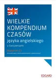 Wielkie kompendium czasów języka angielskiego z ćwiczeniami - Outlet - Ewelina Cieślak