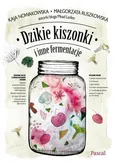 Dzikie kiszonki i inne fermentacje - Outlet - Kaja Nowakowska