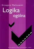 Logika ogólna - Grzegorz Malinowski