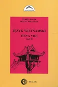 Język wietnamski Część II Tieng Viet - Outlet - Teresa Halik