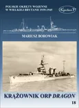 Krążownik ORP Dragon - Mariusz Borowiak