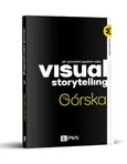 Visual Storytelling - Monika Górska
