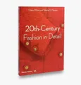 20th-Century Fashion in Detail - Mendes Valerie D.