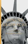 Antygona w Nowym Jorku - Janusz Głowacki