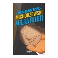 Miliarder - Sławek Michorzewski