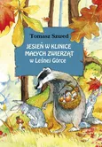Jesień w Klinice Małych Zwierząt w Leśnej Górce - Outlet - Tomasz Szwed