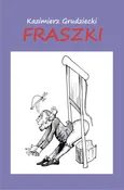 Fraszki - Kazimierz Grudziecki