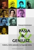 Pasja i Geniusz - Tomasz Pospieszny