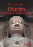 Dżinizm starożytna religia Indii - Outlet - Piotr Balcerowicz