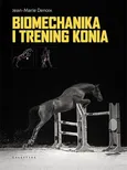Biomechanika i trening konia - Outlet - Jean-Marie Denoix
