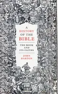 A History of the Bible - John Barton