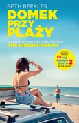 The Kissing Booth Domek przy plaży - Outlet - Beth Reekles