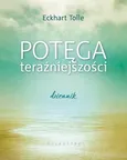 Potęga teraźniejszości Dziennik - Eckhart Tolle