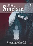 Niesamowitości - May Sinclair
