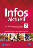 Infos aktuell 2 Język niemiecki Podręcznik wieloletni - Nina Drabich