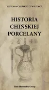 Historia chińskiej porcelany