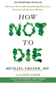 How Not To Die - Outlet - Michael Greger