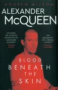 Alexander McQueen Blood Beneath the Skin - Outlet - Andrew Wilson