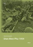 Dien Bien Phu 1954 - Michał Leszczyński