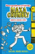 Nieprzypadkowe przypadki Maxa Crumbly - Russell Rachel Renee