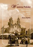 W sercu Polski - Rosa Bailly