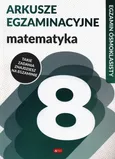 Egzamin ósmoklasisty. Matematyka - Katarzyna Zioła-Zemczak