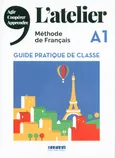 L’Atelier A1 Guide pratique de classe - Marie-Noëlle Cocton