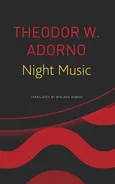 Night Music - Adorno Theodor W.