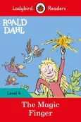 Roald Dahl: The Magic Finger - Ladybird Readers Level 4 - Roald Dahl
