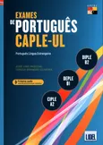 Exames de Portugues CAPLE-UL - CIPLE, DEPLE, DIPLE - Brandao Oliveira Teresa