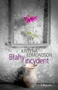 Błahy incydent - Justyna Edmondson