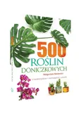 500 roślin doniczkowych - Małgorzata Mederska