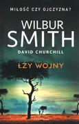 Łzy wojny - Wilbur Smith