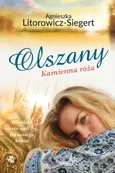 Olszany Kamienna róża Tom 2 - Agnieszka Litorowicz-Siegert