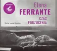 Czas porzucenia - Elena Ferrante